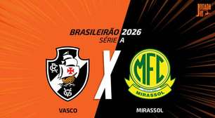 Vasco x Mirassol: onde assistir, escalações e arbitragem