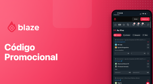 Código promocional Blaze 2026: Veja como ativar para apostar