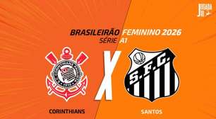 Corinthians x Santos (Feminino): onde assistir, escalações e arbitragem