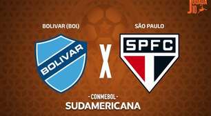 Bolívar x São Paulo, AO VIVO, com a Voz do Esporte, às 20h