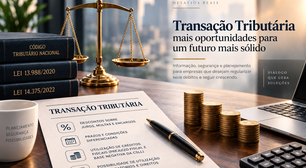 Transação tributária permite negociar dívidas com descontos