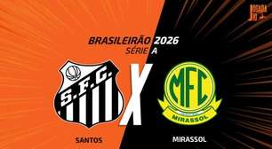 Santos x Mirassol, AO VIVO, com a Voz do Esporte, às 17h