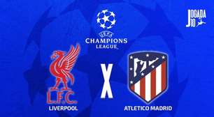 Liverpool x Atlético de Madrid: onde assistir, escalações e arbitragem