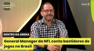 General Manager da NFL revela bastidores de jogo no Brasil | Dentro da Arena
