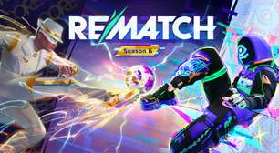 Rematch ganha novo sistema de progressão na Temporada 6