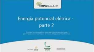 Energia potencial elétrica - parte 2