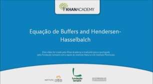 Equação de Buffers and Hendersen Hasselbalch