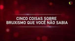 Cinco coisas sobre bruxismo que você não sabia