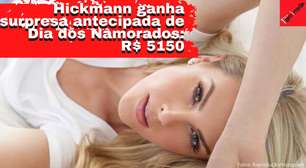 Ana Hickmann ganha surpresa de Dia dos Namorados: R$ 5150