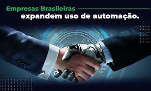 Empresas brasileiras expandem uso de automação