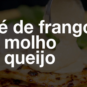 Filé de frango ao molho de queijo