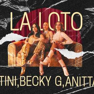 As divas latinas se juntaram! Ouça "La Loto" de TINI, Anitta e Becky G