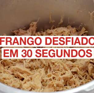 Frango desfiado em 30 segundos