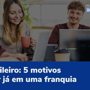 Jovem brasileiro: 5 motivos para investir já em uma franquia