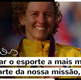 Yane Marques: levar esporte a mais mulheres é nossa missão