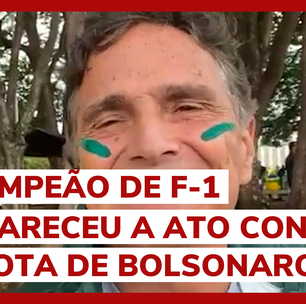 Nelson Piquet participa de ato bolsonarista e pede 'Lula no cemitério'