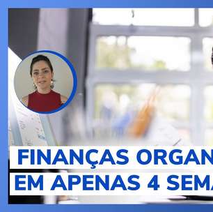 Organize sua vida financeira em 30 dias