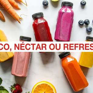Qual a bebida mais saudável: néctar, suco ou refresco?