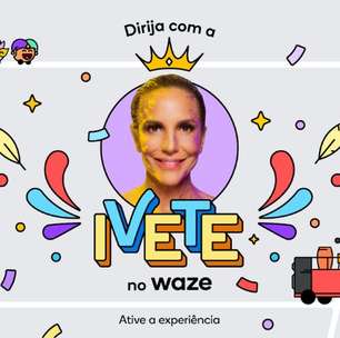 Ivete Sangalo é a voz do Waze para o Carnaval