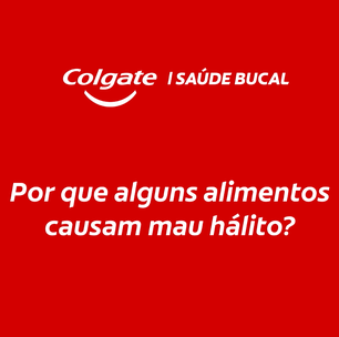 Por que alguns alimentos causam mau hálito?