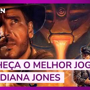 Conheça o melhor jogo de Indiana Jones