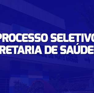Secretaria de Saúde-MT abre processo seletivo com 418 vagas de até R$ 9,3 mil