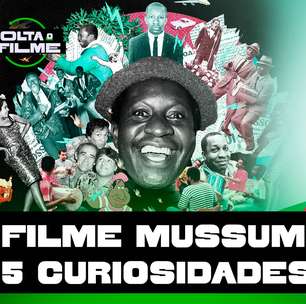 'Mussum - O Filmis': Curiosidades sobre o filme que promete emocionar