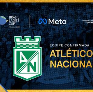 Atlético Nacional, da Colômbia, é confirmado na Brasil Ladies Cup Meta 2023