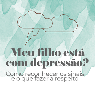 Depressão infantojuvenil: como reconhecer os sinais e o que fazer?