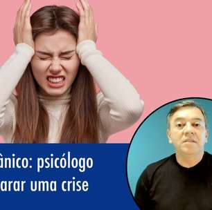 Síndrome do Pânico: psicólogo ensina como parar uma crise