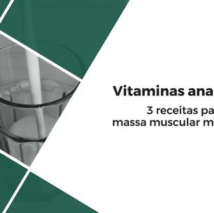 3 receitas de vitaminas para ganhar massa muscular