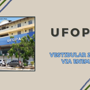 Enem: Ufopa abre inscrição para Vestibular 2024