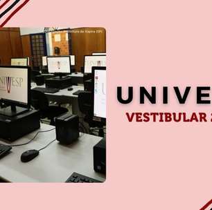 Univesp 2024: prazo de inscrição é prorrogado