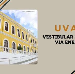 UVA 2024/2: inscrição do vestibular via Enem está aberta