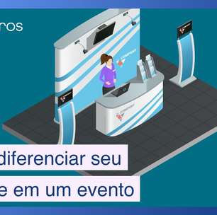 Dicas certeiras para diferenciar seu estande em um evento