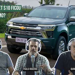 Podcast: Chevrolet S10 estaria mais perto de tirar nota...10?