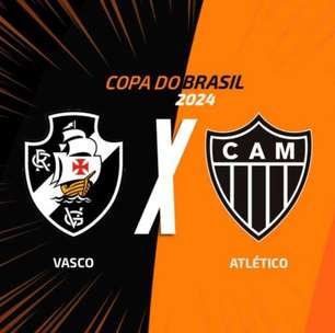 Vasco x Atlético-MG: onde assistir, escalações e arbitragem