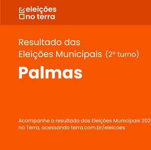 Resultado do 2° turno das Eleições 2024 em Palmas/TO
