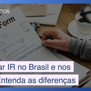 Diferenças entre declarações de Imposto de Renda Brasil x EUA