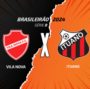 Vila Nova x Ituano: onde assistir, escalações e arbitragem