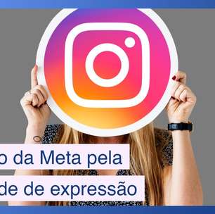 Entenda o viés jurídico da posição da Meta pela liberdade de expressão