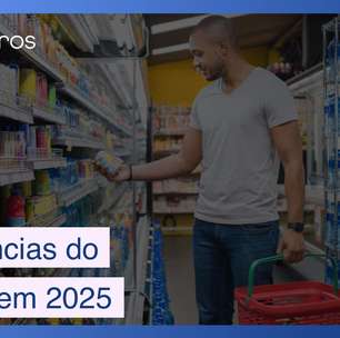 5 tendências concretas para o varejo em 2025, no Brasil