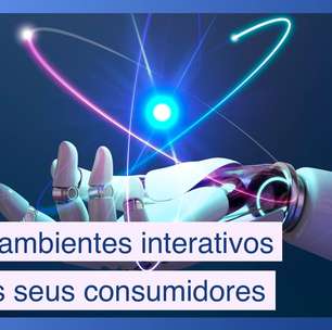 IA cria ambientes de interação fluidos para os consumidores