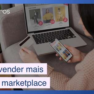 Estratégias para você vender mais em um marketplace