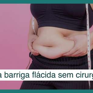 Barriga flácida e saliente? Solução não precisa envolver cirurgias invasivas