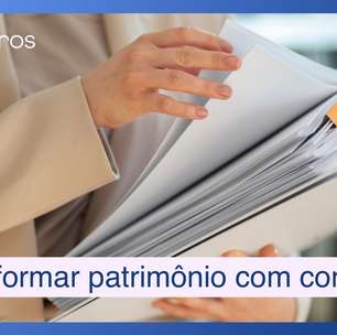 Como formar patrimônio de maneira simples através de consórcio