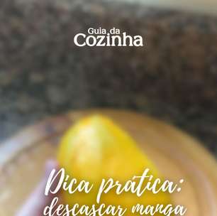 Dica para descascar manga