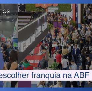 Como escolher a franquia ideal na feira da ABF que acontece em SP?