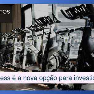 Setor fitness vira opção pra investidores que antes não olhavam pra esse mercado