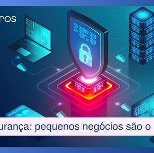 Cibersegurança deixou de ser luxo: como proteger seu pequeno negócio